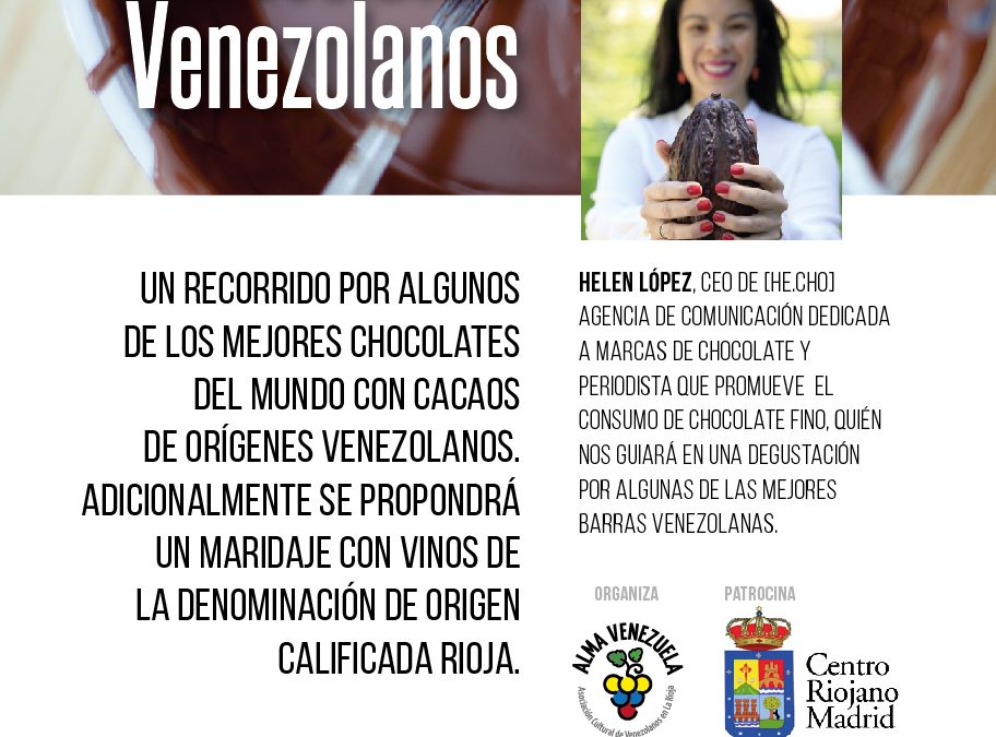 Cata de chocolates venezolanos y vinos de La Rioja jueves 23 de noviembre