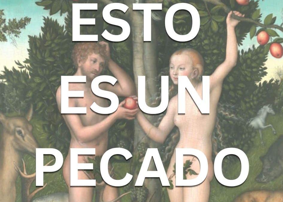 Esto es un Pecado